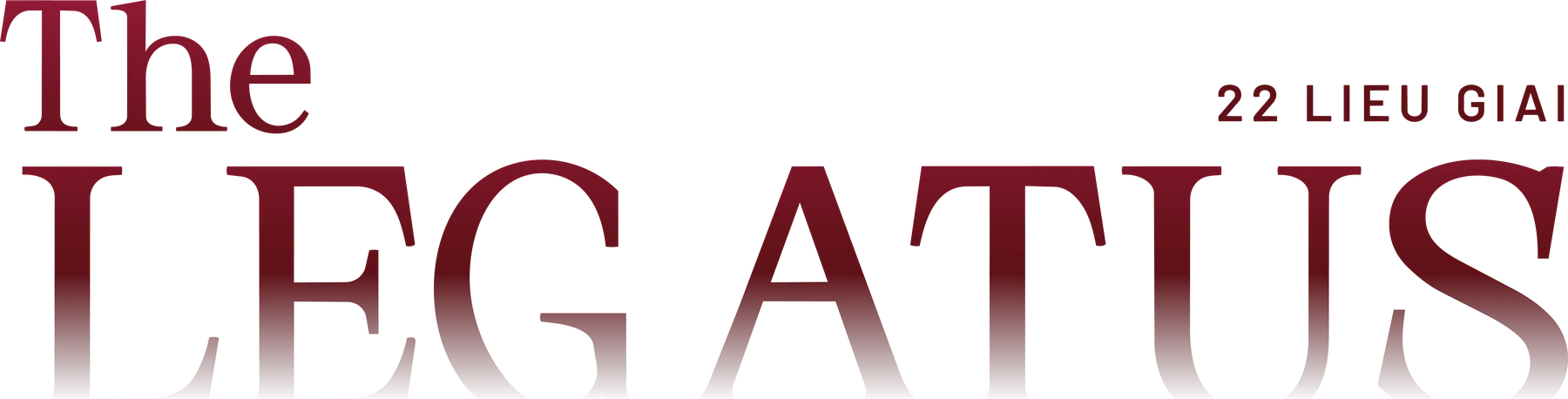 The Legatus 22 Liễu Giai